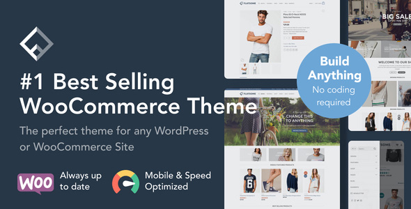 Flatsome – A fast and customizable WooCommerce theme for modern online stores.